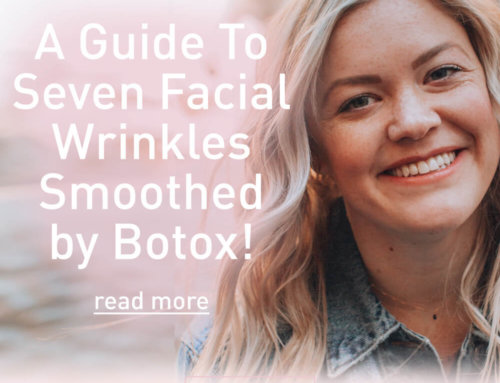 A Guide To Seven Facial Wrinkles Smoothed By Using Botox